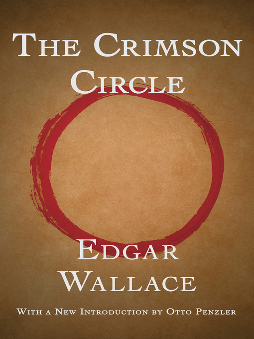 Title details for The Crimson Circle by Edgar Wallace - Available